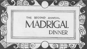 Second Annual Madrigal Dinner invitation.